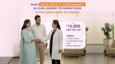 Oasis Fertility Chennai - Best Fertility & IVF Centre In Chennai